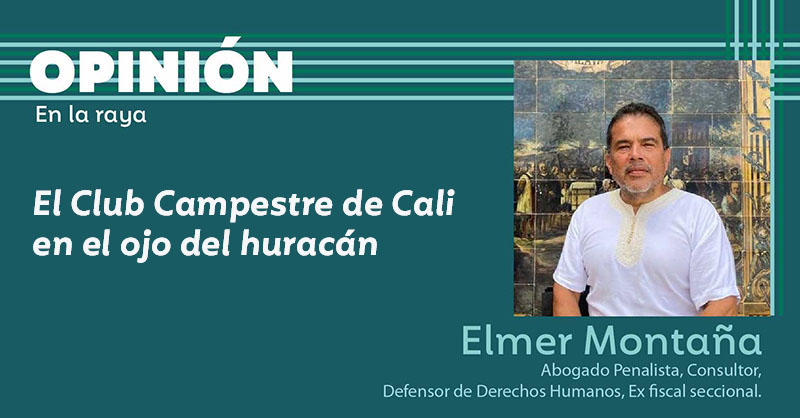 El Club Campestre de Cali en el ojo del huracán
