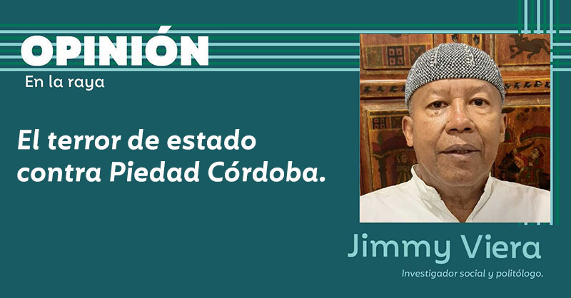 El terror de estado contra Piedad Córdoba.