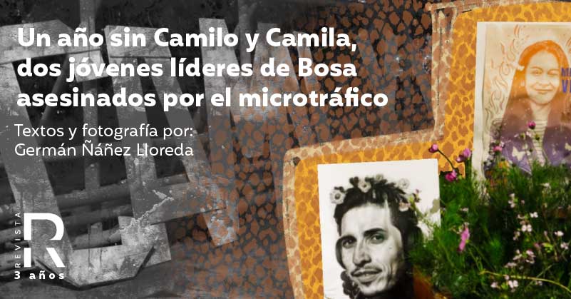 Un año sin Camilo y Camila, dos jóvenes líderes de Bosa asesinados por el microtráfico