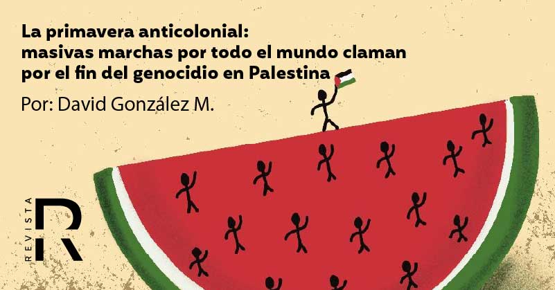 La primavera anticolonial: masivas marchas por todo el mundo claman por el fin del genocidio en Palestina 