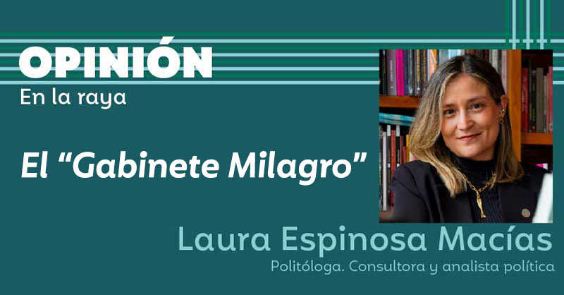 El “Gabinete Milagro”