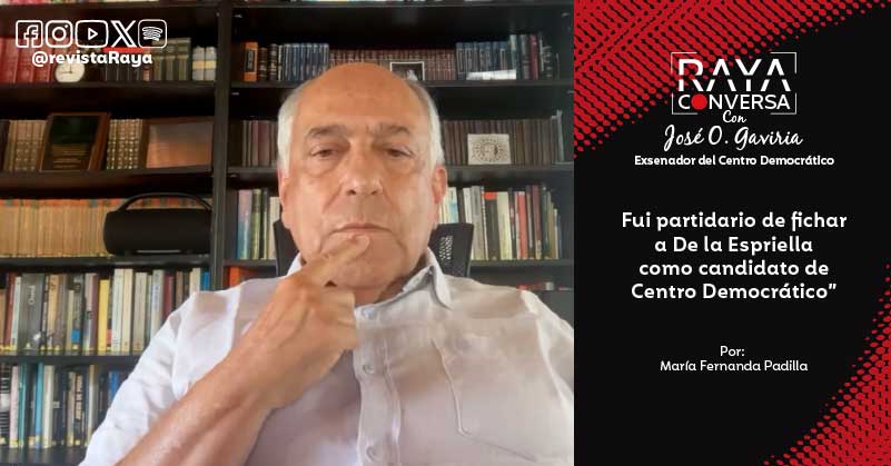 “Fui partidario de fichar a De la Espriella como candidato de Centro Democrático”