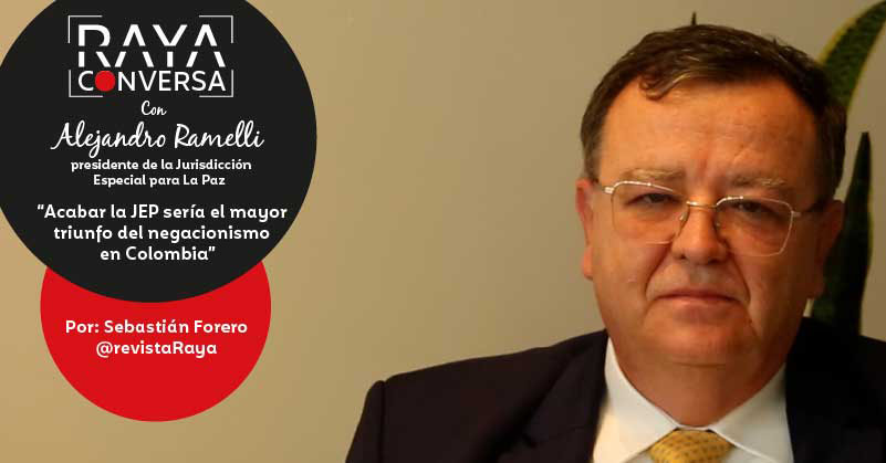 “Acabar la JEP sería el mayor triunfo del negacionismo en Colombia”