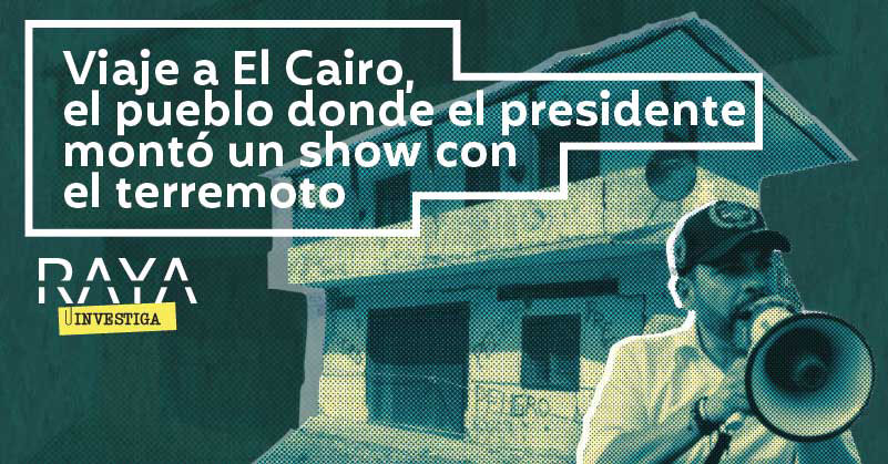 Viaje a El Cairo, el pueblo donde el presidente montó un show con el terremoto 