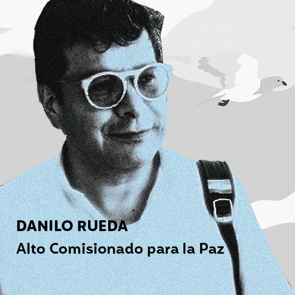 Danilo Rueda - Alto Comisionado para la Paz