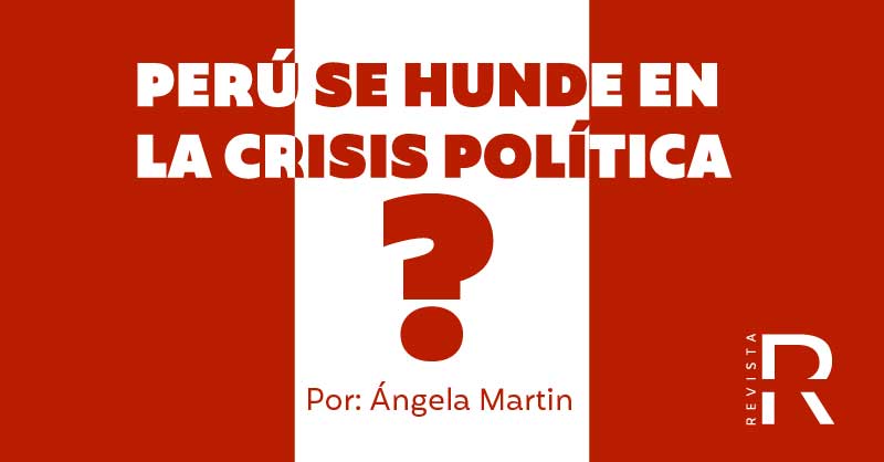 Perú se hunde en la crisis política