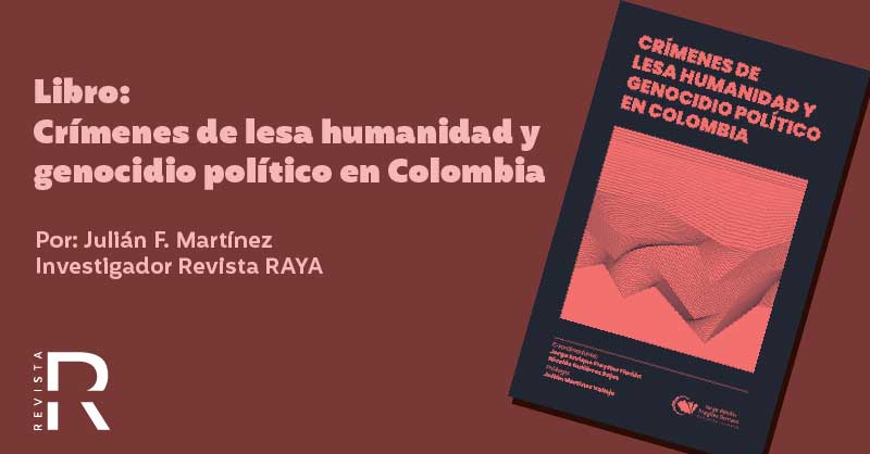 Libro: Crímenes de lesa humanidad y genocidio político en Colombia