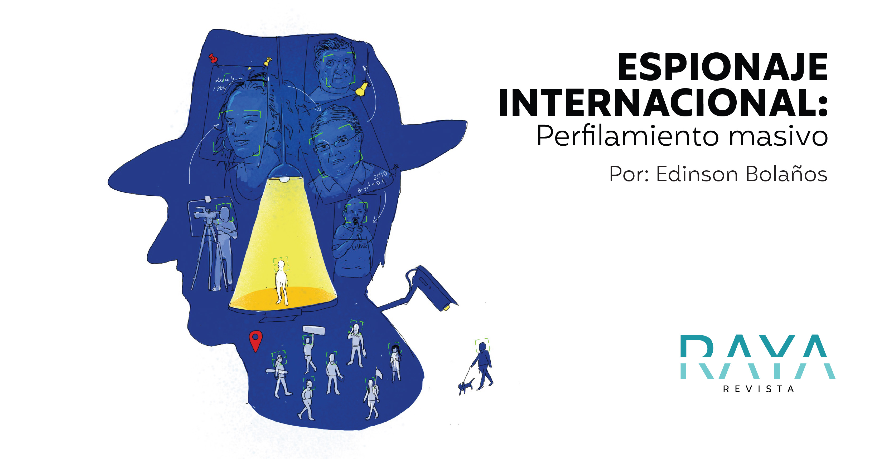 Espionaje internacional: perfilamiento masivo