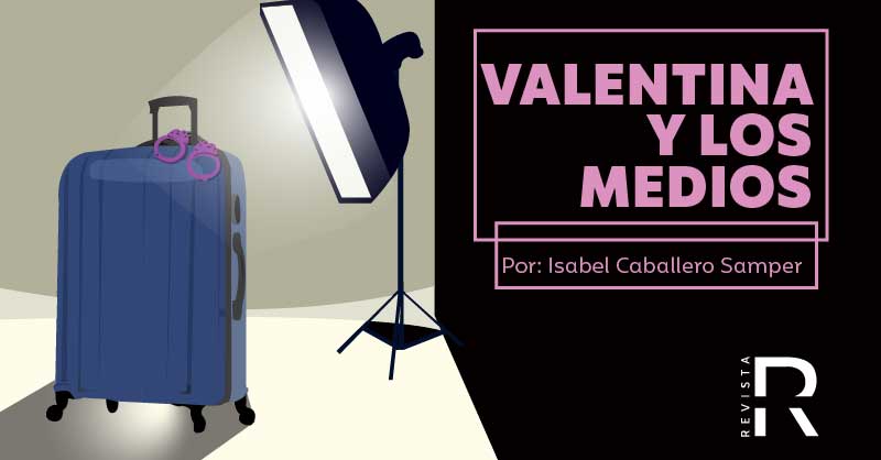 Valentina y los medios