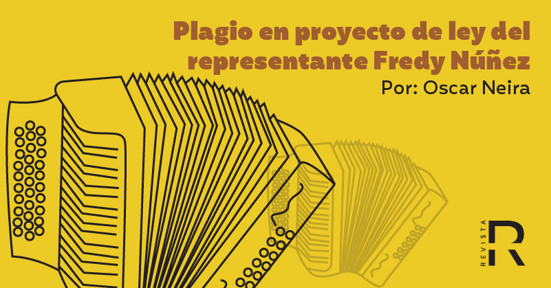 Plagio en proyecto de ley del representante Fredy Núñez