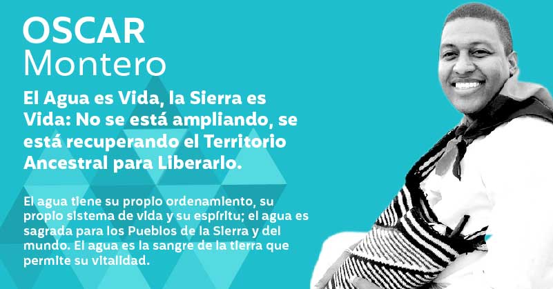 El Agua es vida, la Sierra es Vida: No se está ampliando, se está recuperando el Territorio Ancestral para liberarlo